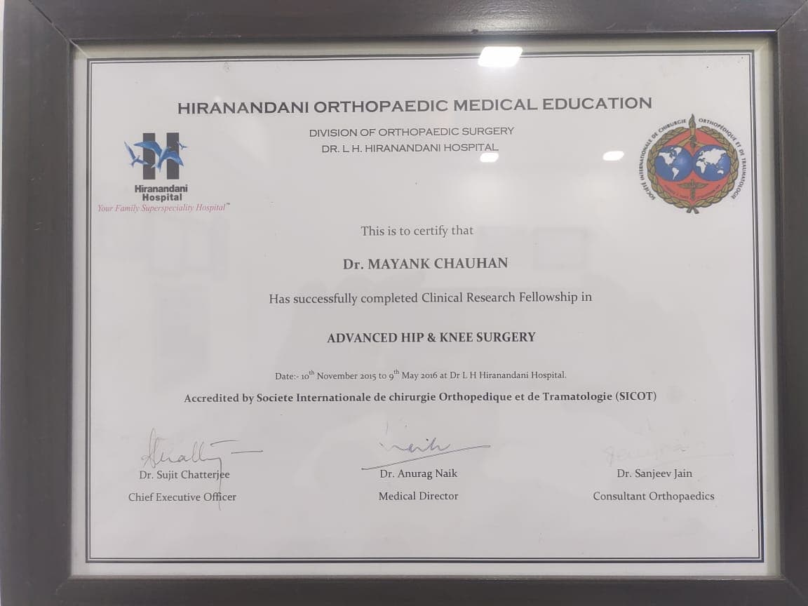 Dr. Mayank Chauhan orthopaedic qualification and fellowship certificate